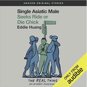 Single Asiatic Male Seeks Ride Or Die Chick  by Eddie Huang