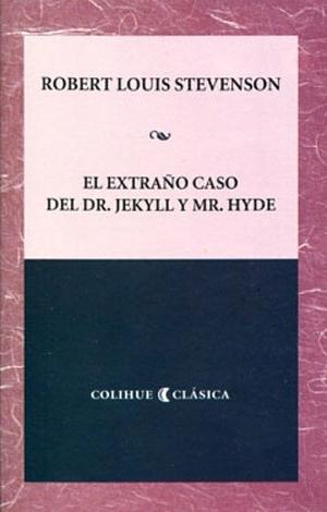 El extraño caso del Dr. Jekyll y Mr. Hyde by Juan Cruz de Sabato, Robert Louis Stevenson, María Carolina Berduque, Daniel Pérez, Carl Bowen