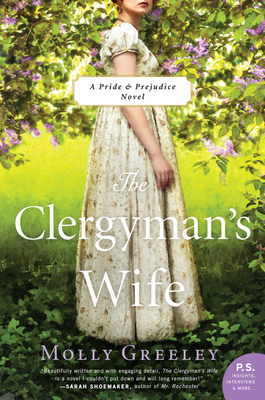 The Clergyman's Wife: A Pride & Prejudice Novel by Molly Greeley