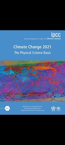 Climate Change 2021 - The Physical Science Basis: Working Group I Contribution to the Sixth Assessment Report of the Intergovernmental Panel on Climate Change by Intergovernmental Panel on Climate Change