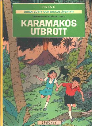 Karamakos Utbrott  by Hergé