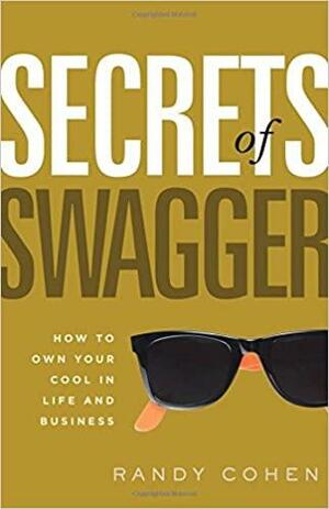 Secrets of Swagger by Randy Cohen
