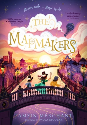 The Mapmakers by Tamzin Merchant