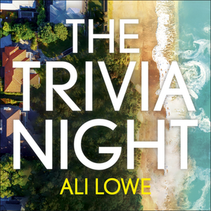 The Trivia Night by Ali Lowe