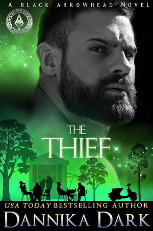 The Thief by Dannika Dark