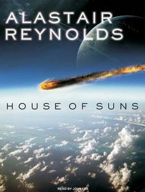 House of Suns by Alastair Reynolds