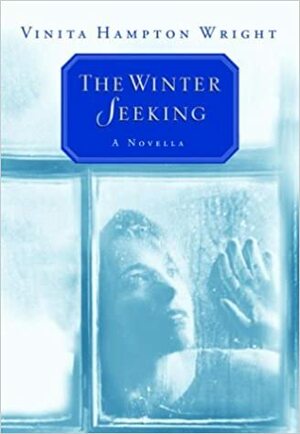 The Winter Seeking by Vinita Hampton Wright