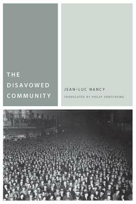 The Disavowed Community by Jean-Luc Nancy