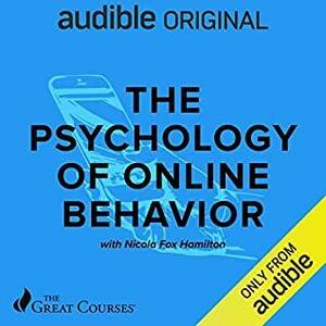 The psychology of online behavior by Nicola Fox Hamilton