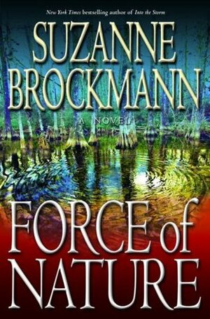 Force of Nature by Suzanne Brockmann