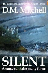 Silent by D.M. Mitchell