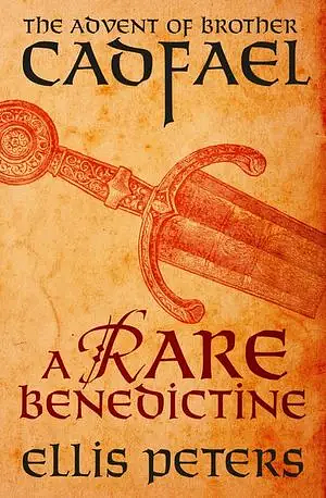 A Rare Benedictine by Ellis Peters