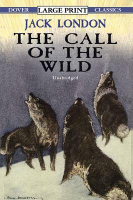 The Call of the Wild by Jack London