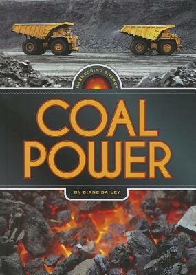 Coal Power by Diane Bailey