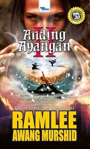 Anding Ayangan II by Ramlee Awang Murshid