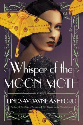 Whisper of the Moon Moth by Lindsay Jayne Ashford