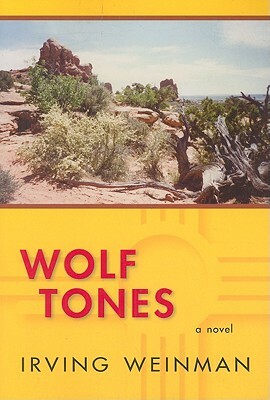 Wolf Tones by Irving Weinman