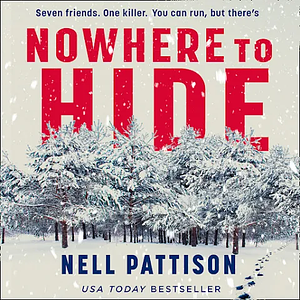 Nowhere to Hide by Nell Pattison