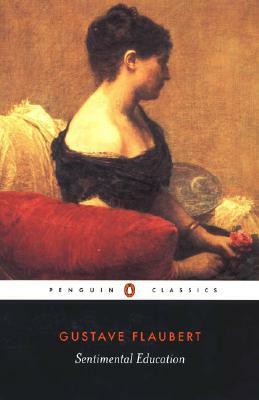 Sentimental Education by Gustave Flaubert