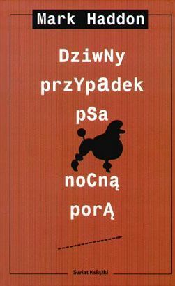 Dziwny przypadek psa nocną porą by Mark Haddon, Małgorzata Grabowska