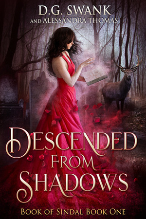 Descended from Shadows by D.G. Swank, Alessandra Thomas