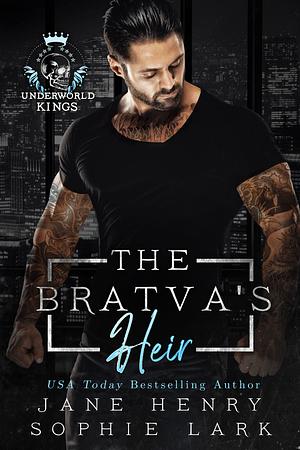 The Bratva's Heir by Jane Henry, Sophie Lark