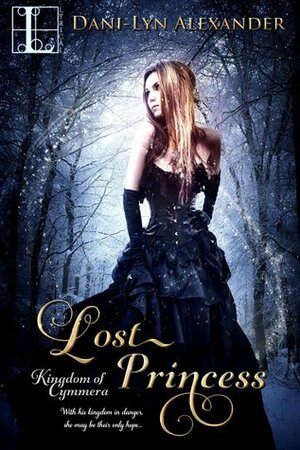 Lost Princess by Dani-Lyn Alexander