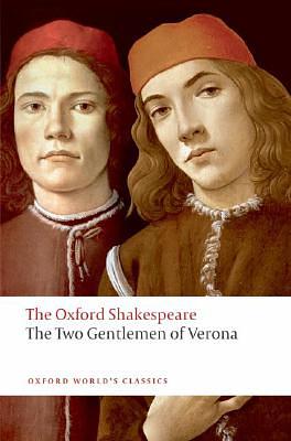 The Two Gentlemen of Verona by William Shakespeare