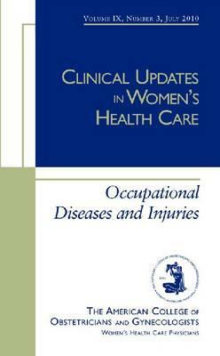 Occupational Diseases and Injuries by John Meyer