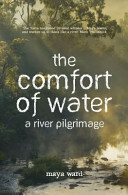 The Comfort of Water by Maya Ward