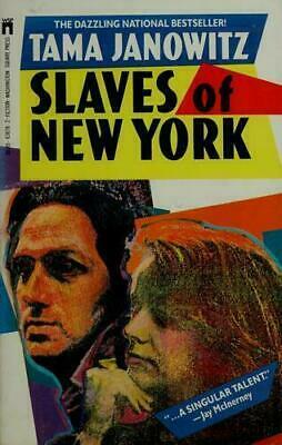 Slaves of New York by Tama Janowitz