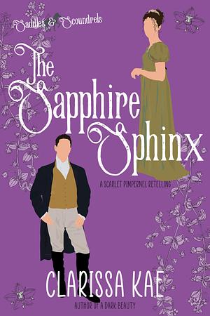 The Sapphire Sphinx by Clarissa Kae, Clarissa Kae