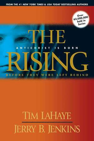 The Rising by Tim LaHaye, Jerry B. Jenkins