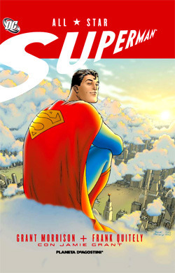 All Star Superman by Frank Quitely, Grant Morrison, Diego de los Santos Domingo