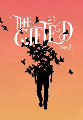 The Gifted, Volume 3 by Nathan C. Gooden, Adrian F. Wassel