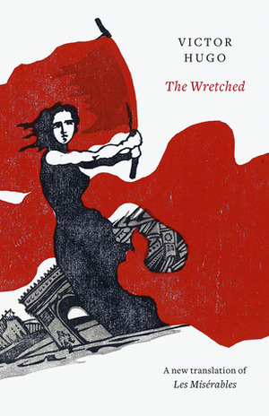 The Wretched by Victor Hugo