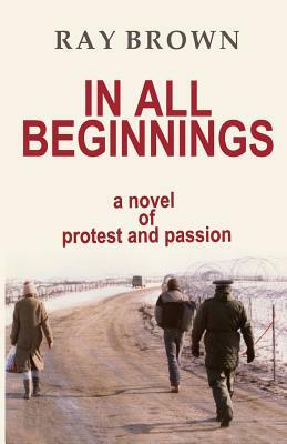 In All Beginnings by Ray Brown