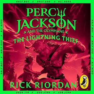 Percy Jackson and the Lightning Thief by Rick Riordan