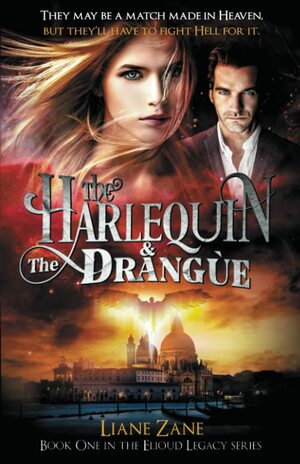 The Harlequin & The Drangùe by Liane Zane