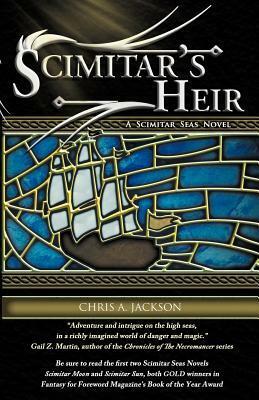Scimitar's Heir by Chris A. Jackson