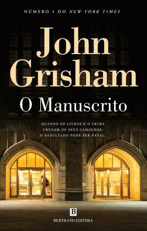 O Manuscrito by John Grisham
