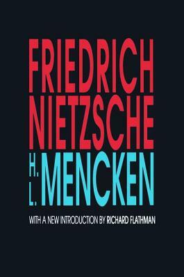 Friedrich Nietzsche by H.L. Mencken