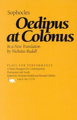 Oedipus at Colonus by Sophocles