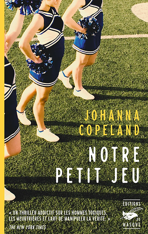 Notre petit jeu by Johanna Copeland