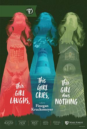 This Girl Laughs, This Girl Cries, This Girl Does Nothing by Finegan Kruckemeyer