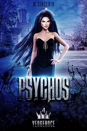 Psychos by M. Sinclair