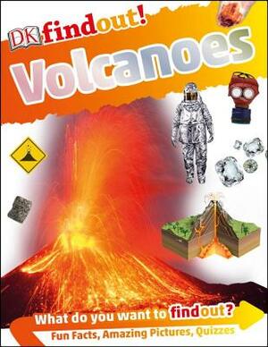 Dkfindout! Volcanoes by D.K. Publishing