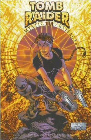 Tomb Raider, Vol. 2: Mystic Artifacts by Andy Park, Dan Jurgens