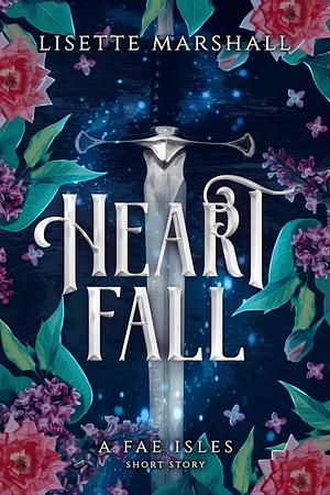 Heartfall by Lisette Marshall