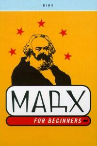 Marx for Beginners by Rius